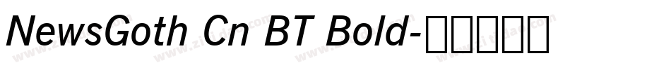NewsGoth Cn BT Bold字体转换